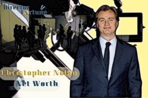What is Christopher Nolan Net Worth 2024 Highlight, Sources of Income and More