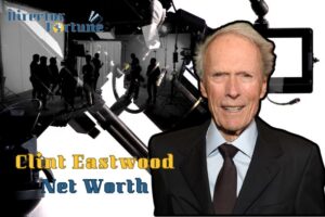 What is Clint Eastwood Net Worth 2024 Highlight, Sources of Income & More
