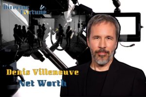 What is Denis Villeneuve Net Worth 2024 Highlight, Sources of Income & More