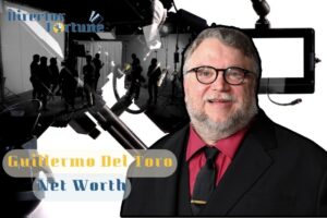 What is Guillermo Del Toro Net Worth 2024 Highlight, Sources of Income & More