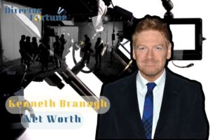 What is Kenneth Branagh Net Worth 2024 Highlight, Sources of Income & More