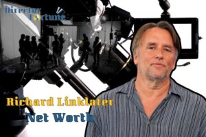 What is Richard Linklater Net Worth 2024 Highlight, Sources of Income & More